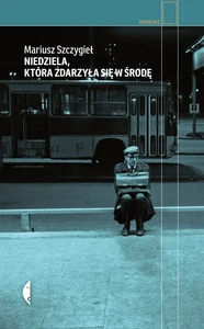 Niedziela, która zdarzyła się w środę