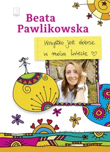 Wszystko jest dobrze w moim świecie
