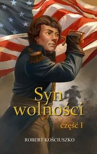 Syn wolności Część 1