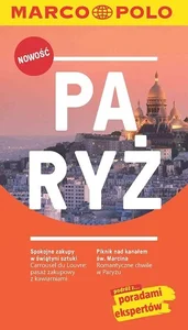 Paryż Podróż z poradami ekspertów Paryż Podróż z poradami ekspertów
