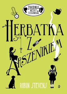 Herbatka z arszenikiem Herbatka z arszenikiem