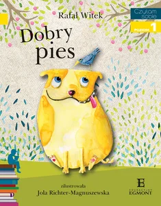 Czytam sobie Dobry pies