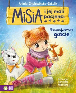 Misia i jej mali pacjenci Niespodziewani goście