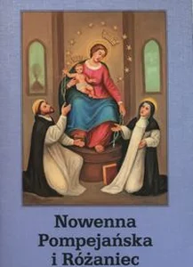 Nowenna pompejańska i różaniec