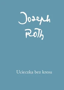Ucieczka bez kresu Ucieczka bez kresu