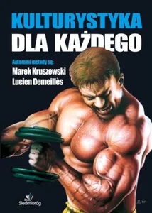 Kulturystyka dla każdego Kulturystyka dla każdego