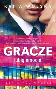 Gracze lubią emocje Gracze lubią emocje