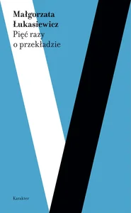 Pięć razy o przekładzie