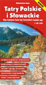 Tatry Polskie i Słowackie. Mapa turystyczna 1:40 000 Tatry Polskie i Słowackie. Mapa turystyczna 1:40 000