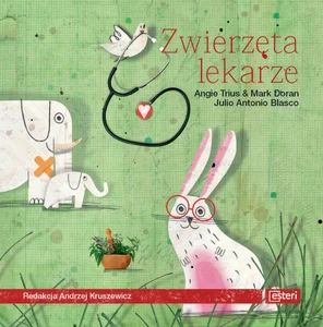 Zwierzęta lekarze Zwierzęta lekarze