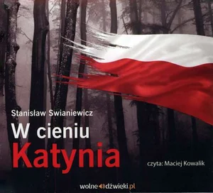 W cieniu Katynia