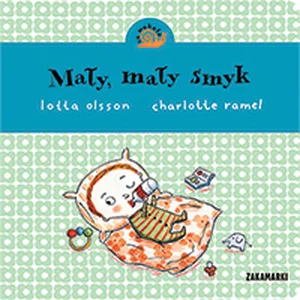 Mały, mały smyk Mały, mały smyk