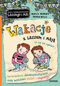 Wakacje z Lassem i Mają. Co się nie zgadza? Wakacje z Lassem i Mają. Co się nie zgadza?