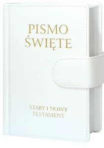 Pismo Święte Stary i Nowy Testament B5 białe skóropodobne z zapięciem na magnes Pismo Święte Stary i Nowy Testament B5 białe skóropodobne z zapięciem na magnes
