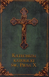Katechizm katolicki św. Piusa X
