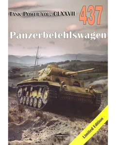 Panzerbefehlswagen. Tank Power vol. CLXXVII 437