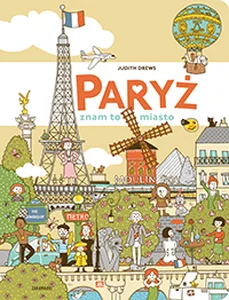 Paryż Znam to miasto