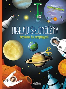 Układ Słoneczny Astronomia dla początkujących