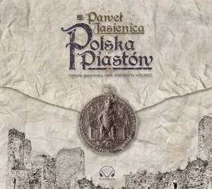 Polska Piastów Polska Piastów