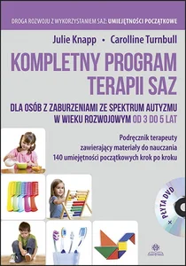 Kompletny program terapii SAZ + CD dla osób z zaburzeniami ze spektrum autyzmu w wieku rozwojowym od 3 do 5 lat