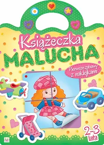 Książeczka malucha Pierwsze zabawy z naklejkami Książeczka malucha Pierwsze zabawy z naklejkami