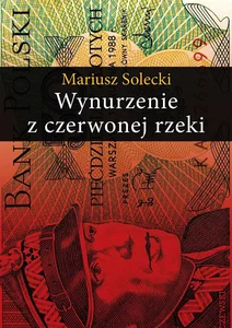 Wynurzenie z czerwonej rzeki