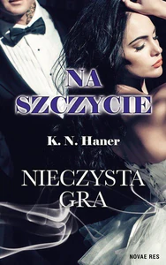 Na szczycie. Nieczysta gra Na szczycie. Nieczysta gra