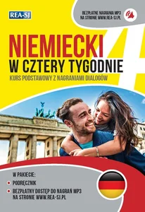 Niemiecki w cztery tygodnie Kurs podstawowy z nagraniami dialogów