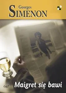Maigret się bawi Maigret się bawi