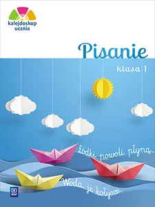 Kalejdoskop ucznia 1 Pisanie Szkoła podstawowa