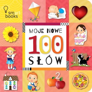 Moje Nowe 100 Słów Moje Nowe 100 Słów