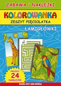 Kolorowanka Zeszyt pięciolatka Łamigłówki Prezent: 24 naklejki Kolorowanka Zeszyt pięciolatka Łamigłówki Prezent: 24 naklejki