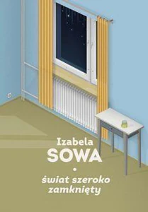Świat szeroko zamknięty Świat szeroko zamknięty