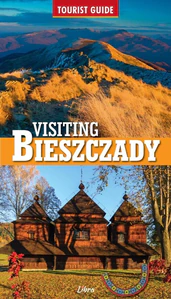 Visiting Bieszczady