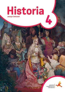Podróże w czasie Historia 4 Zeszyt ćwiczeń Szkoła podstawowa