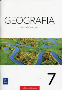 Geografia 7 Zeszyt ćwiczeń Szkoła podstawowa
