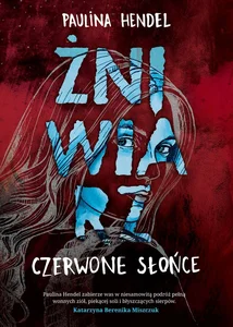 Czerwone Słońce Żniwiarz Tom 2