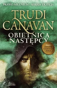 Obietnica następcy Prawo Milenium Księga 3 Obietnica następcy Prawo Milenium Księga 3