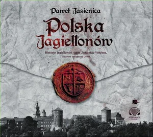 Polska Jagiellonów Polska Jagiellonów