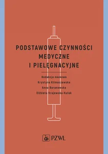 Podstawowe czynności medyczne i pielęgnacyjne