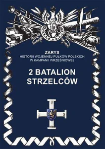 2 Batalion Strzelców 2 Batalion Strzelców