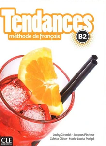 Tendances B2 Methode de francais + DVD