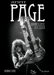 Jimmy Page Dobre czasy, złe czasy Jimmy Page Dobre czasy, złe czasy