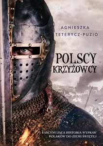 Polscy krzyżowcy Polscy krzyżowcy