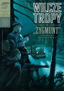 Wilcze tropy Zeszyt 1 Zygmunt - Zygmunt Błażejewicz