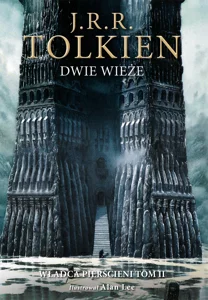 Dwie wieże Wersja ilustrowana Dwie wieże Wersja ilustrowana