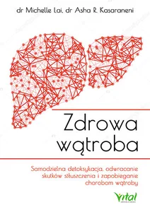 Zdrowa wątroba Zdrowa wątroba
