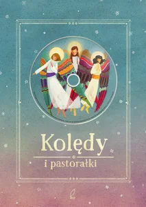 Kolędy i pastorałki + CD