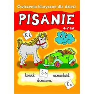 Pisanie Ćwiczenia klasyczne dla dzieci Pisanie Ćwiczenia klasyczne dla dzieci