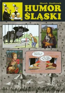 Humor śląski Humor śląski